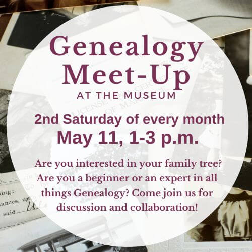 Genealogy Meet-up at the Museum